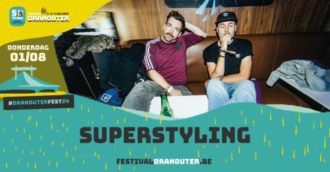 Superstyling op donderdag 1 augustus 2024